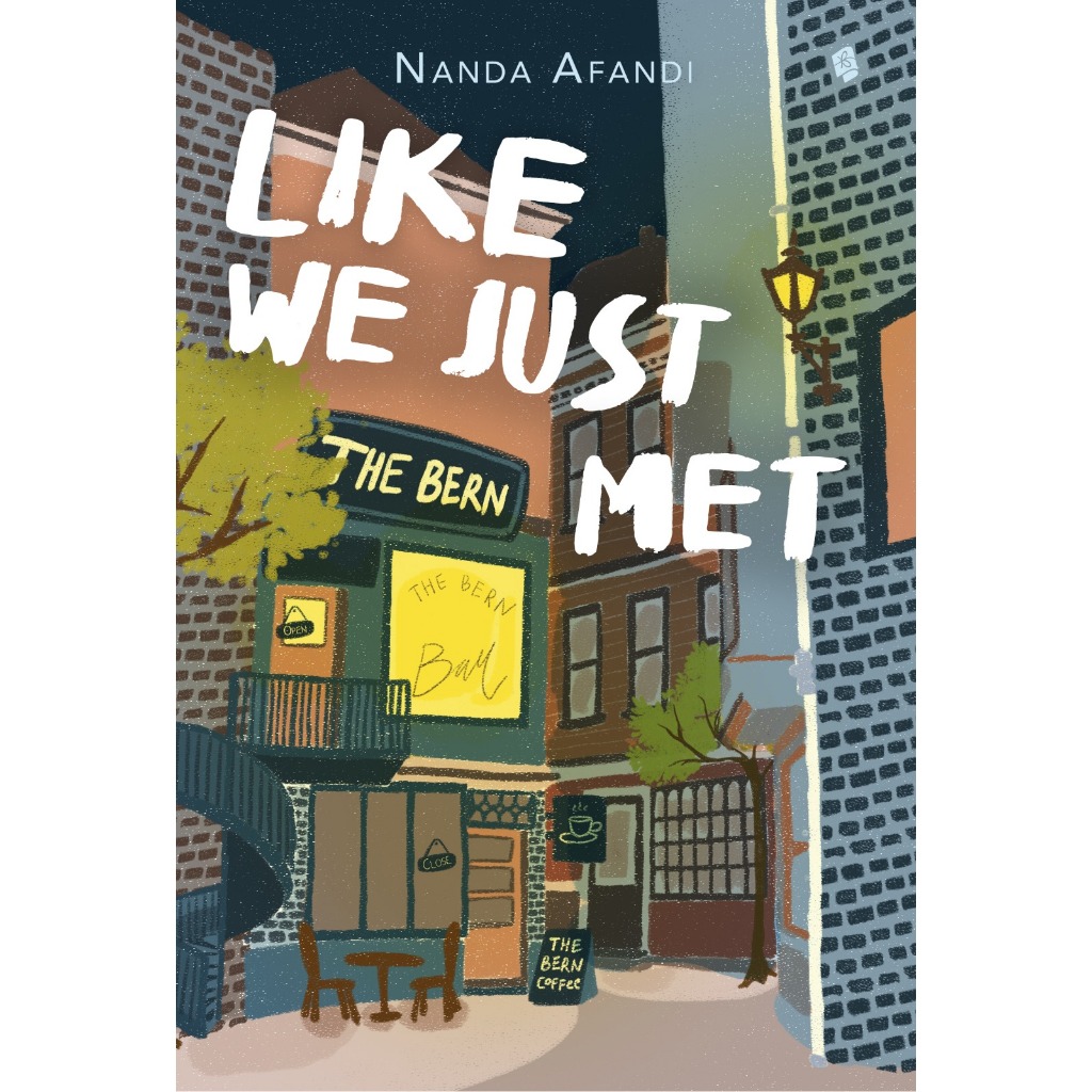 Novel Like We Just Met - Nanda Afandi - Bukune