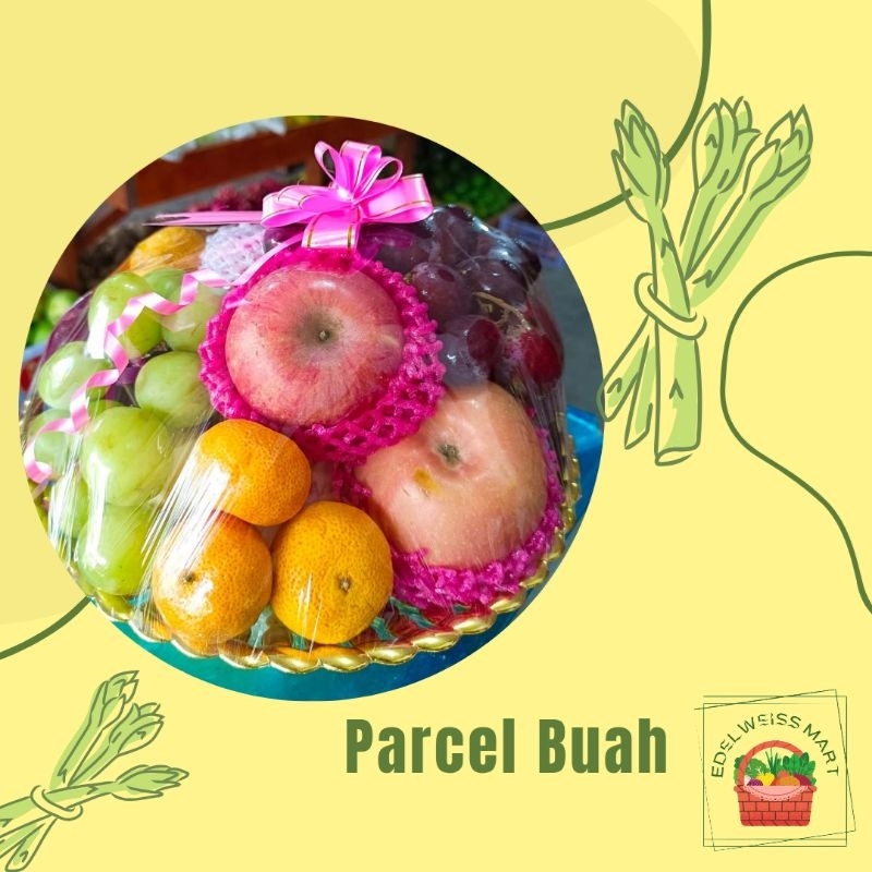 PARCEL BUAH/HAMPERS BUAH (FRESH) - INSTANT SEMARANG
