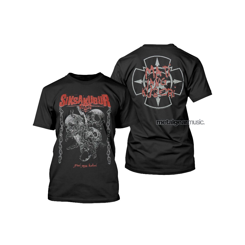 [HOT] Original siksaKubur - Mati Yang Kuberi Tshirt