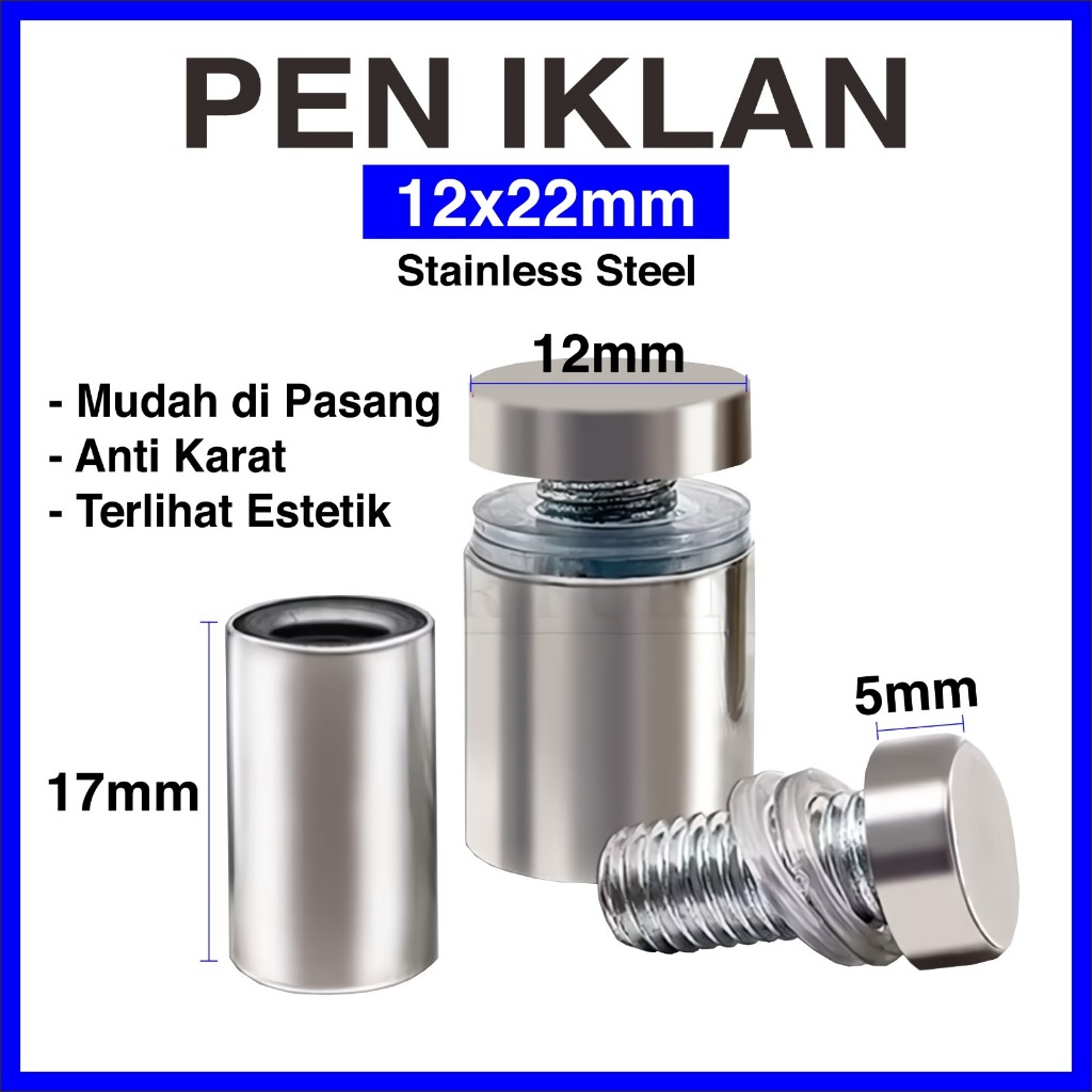 

Pen Iklan Stainless Steel 12x22mm / Baut Akrilik / Baut Kaca / Sign Board / Baut Iklan Kaca / Pen Baut Iklan Kaca Akrilik Sign Board Stainless Steel Dinding reklame