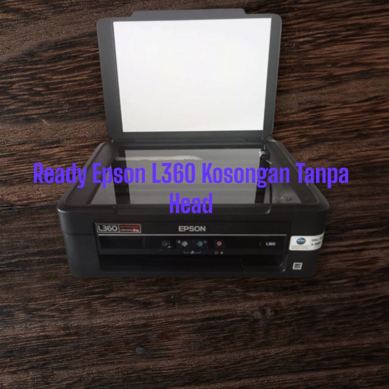 Epson L360 Kosongan Tanpa Head