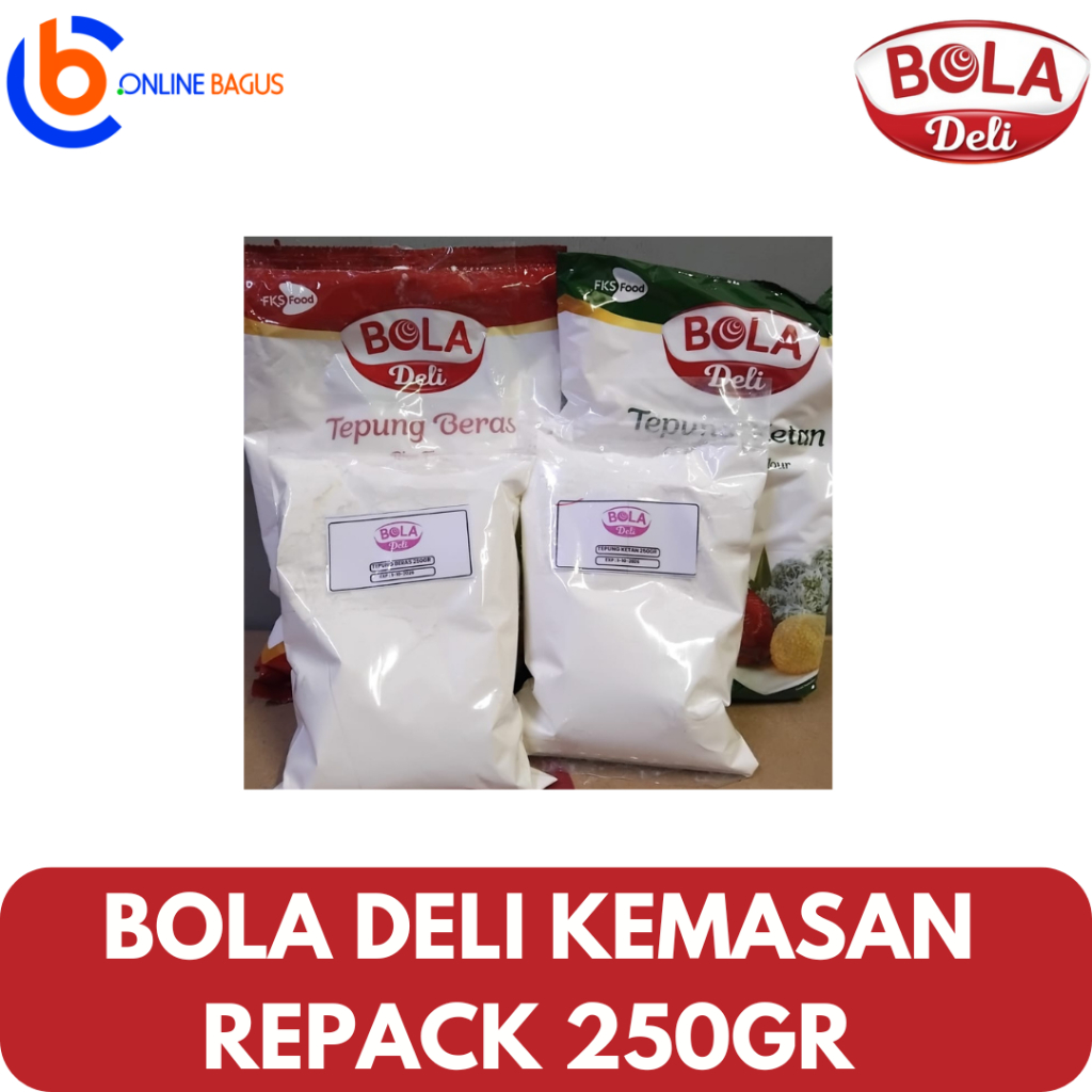 

Bola Deli Kemasan Repack 250gr
