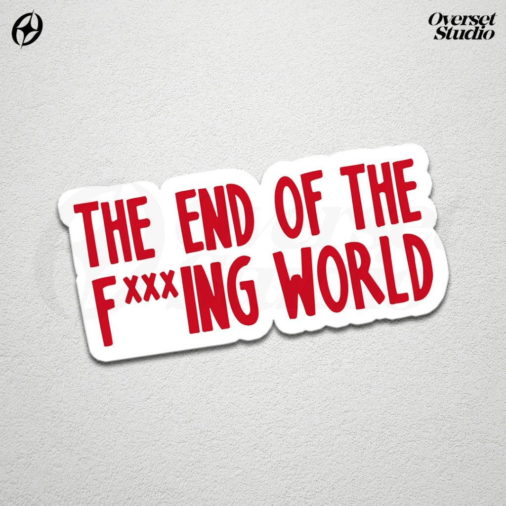 

(GRATIS ONGKIR & COD) Stiker Sticker The End Of F***ing World / Stiker Aesthetic Kata Kata / Sticker Vinyl Glossy / Sticker Aesthetic Logo Netflix / Sticker Band / Stiker Brand Lokal / Stiker Satuan / Sticker Custom / Sticker Helm / Stiker Tumbler