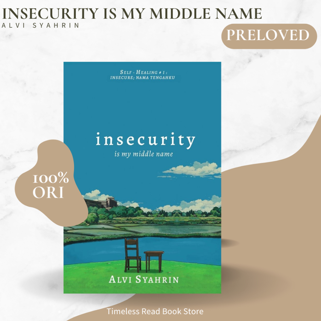 Jual Buku Insecurity is My Middle Name Karya Alvi Syahrin Preloved Original