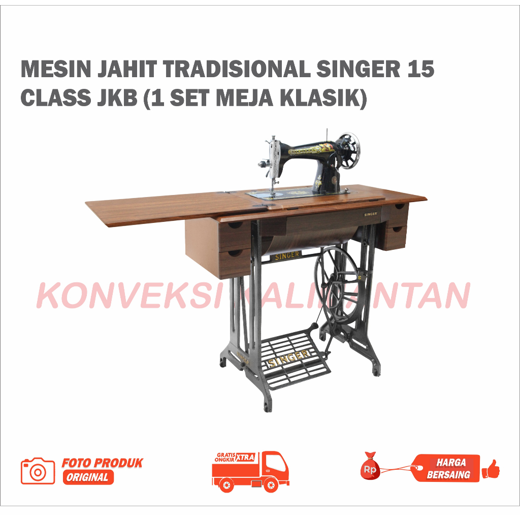 Mesin Jahit Tradisional SINGER 15 Class Jkb (1 Set Meja Klasik+Kaki Genjot Singer)