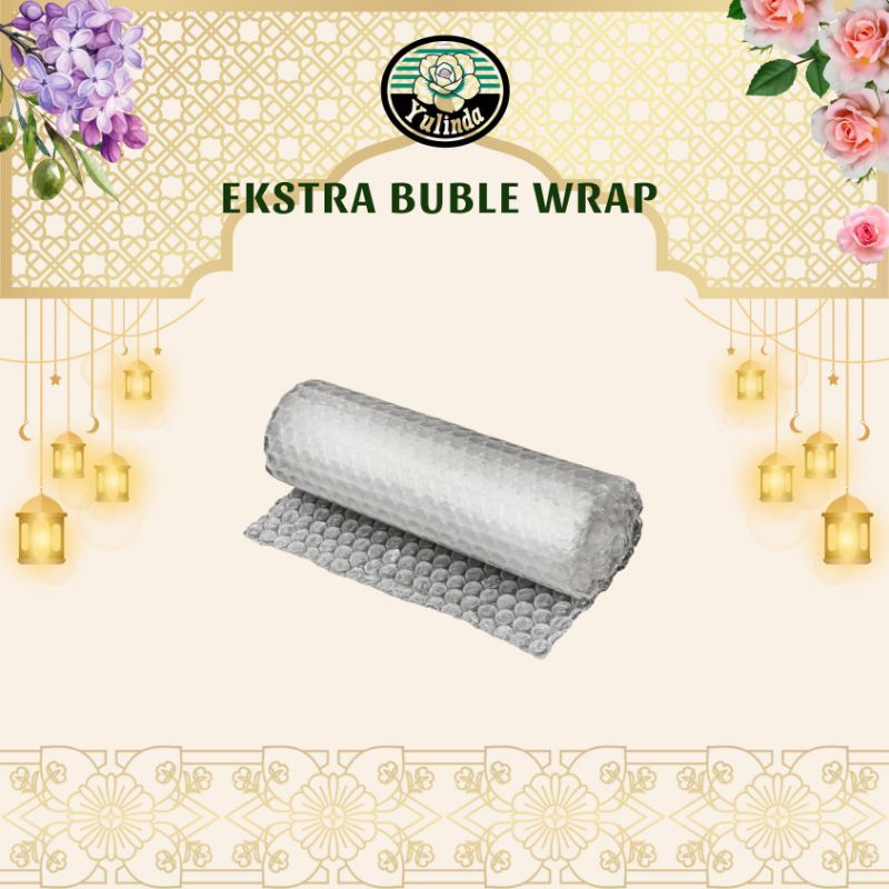 

Ekstra buble wrap untuk packing