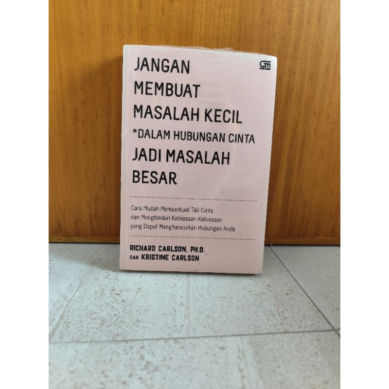 Jangan membuat masalah kecil jadi masalah besar