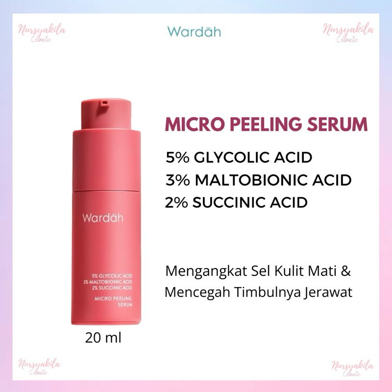 Wardah Micro Peeling Serum 20 ml - Serum Exfoliasi Wajah | Exfoliating Membantu Mencerahkan dan Meng