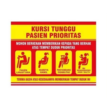 

STIKER VINYL KURSI TUNGGU PASIEN PRIORITAS Uk. 23 x 30 CM SIGN RAMBU K3