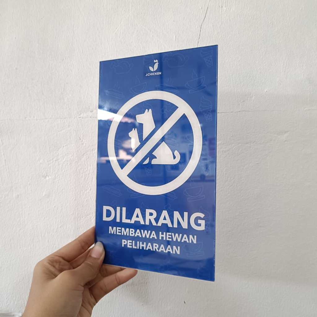 

PAPAN AKRILIK dan STIKER, DILARANG MEMBAWA HEWAN PELIHARAAN, AKRILIK CUSTOM, FREE DESAIN ( A 259 )