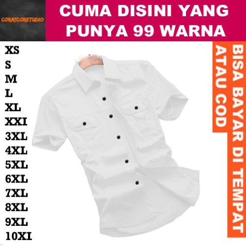 99 WARNA 10XL 9XL 8XL 7XL 6XL 5XL 4XL 3XL XXL XL L M S XS Kemeja Cowok Hem Pria Short Shirt Basic Pl
