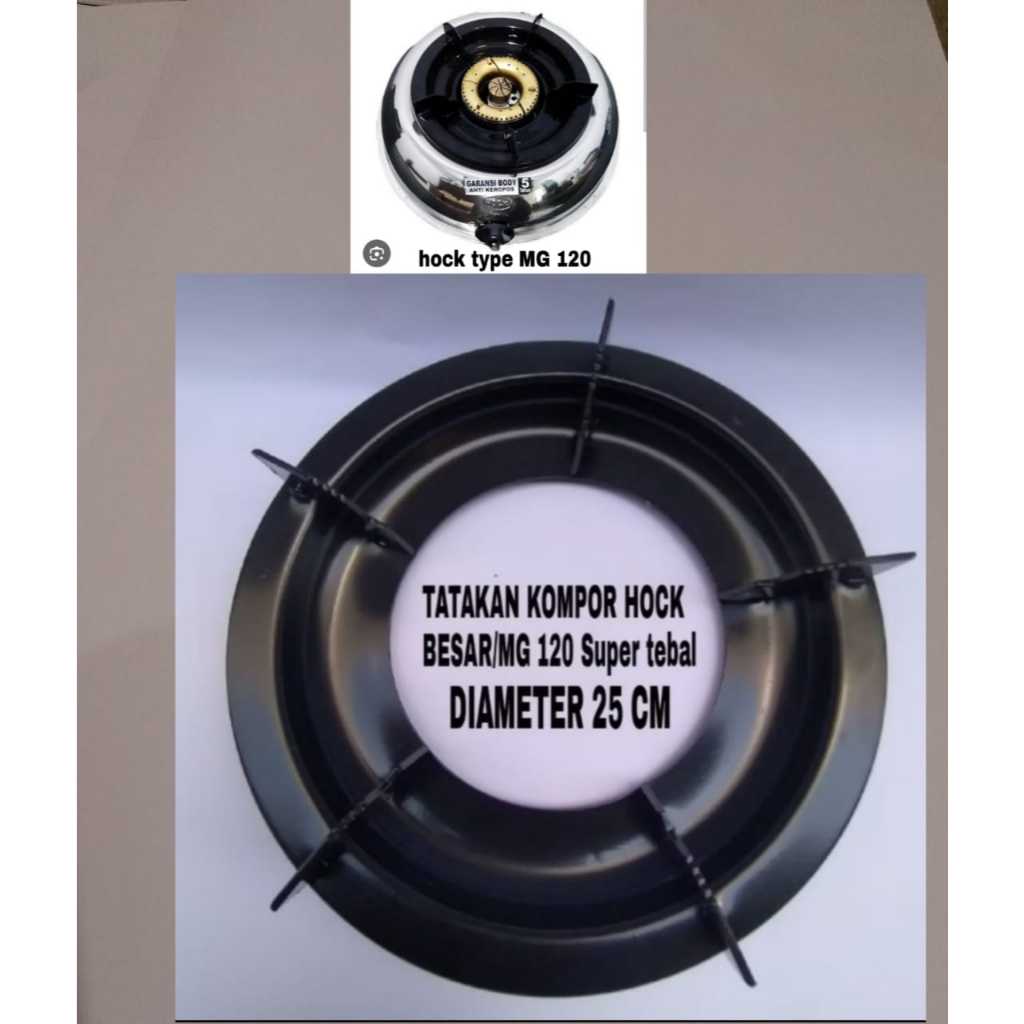 tatakan hock besar - tatakan kompor hock mg 120 - tatakan kompor 1 tungku hock besar type MG 120