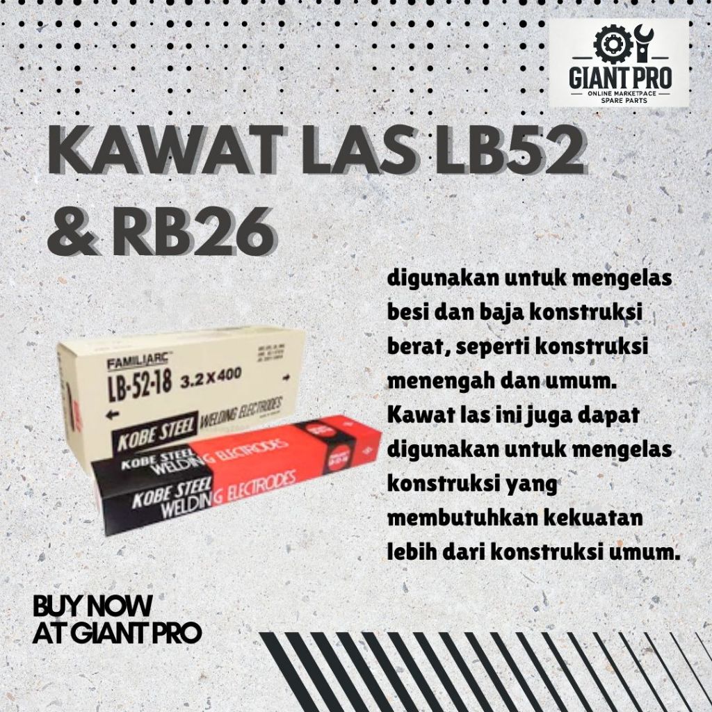 GIANT PRO kawat las lb52 rb26 kobelco e7018 & e6013 aws 3.2mm/4.0mm/2.5mm las besi dan baja