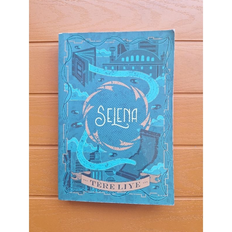 [Bekas] Selena - Tere Liye