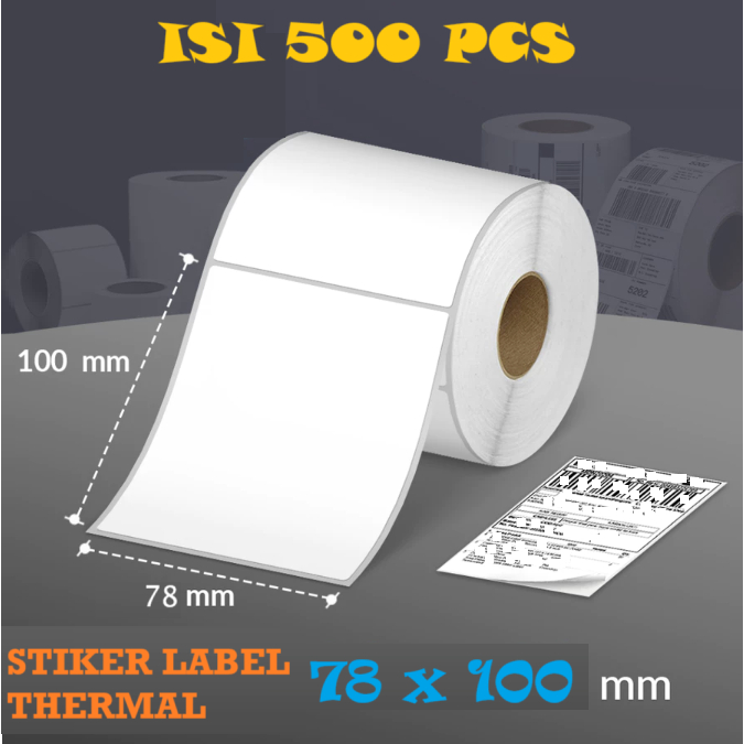 

Label stiker Thermal 78x100mm isi 500pcs Waterproof Sticker Label GAP Label Kertas 78mm x 100mm
