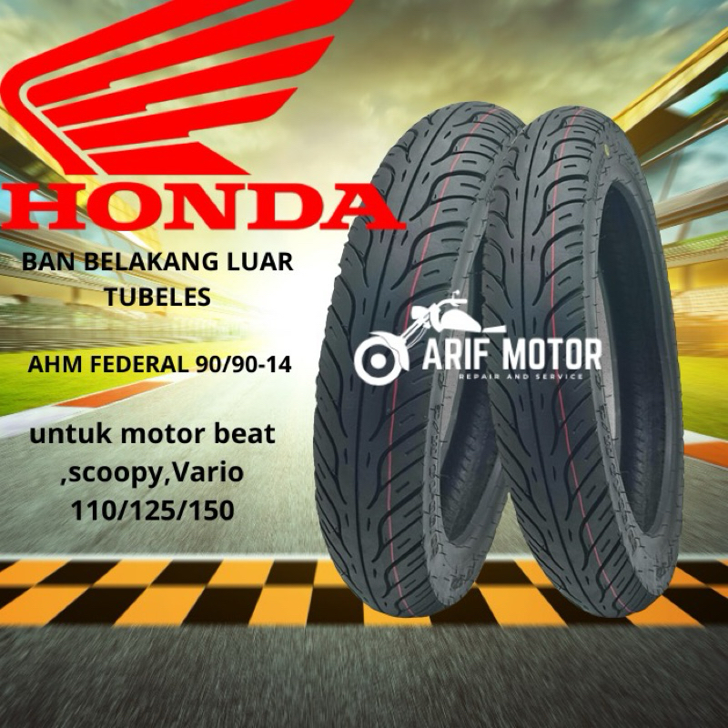 ban belakang HONDA FEDERAL TUBLESS 90/90-14 untuk motor Beat,Scoopy,Vario 110/125/150,Genio