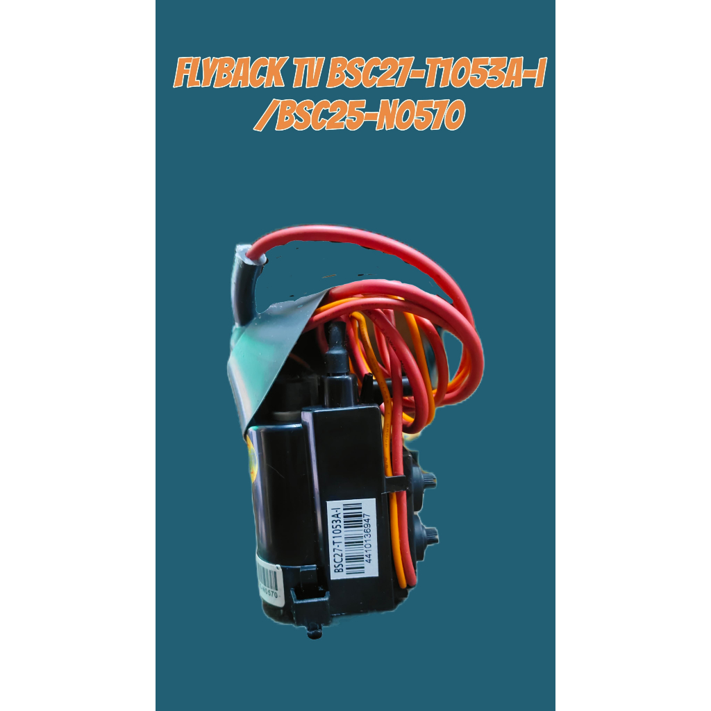 FLYBACK TV BSC27-T1053A-I/BSC25-N0570 ORG
