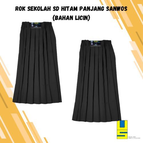 ROK SEKOLAH SD HITAM PANJANG  BAHAN SANWOS (LICIN)