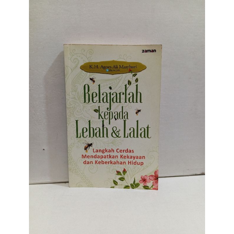Buku Belajarlah Kepada Lebah & Lalat Langkah Cerdas Mendapatkan Kekayaan Dan Keberkahan Hidup By K. 
