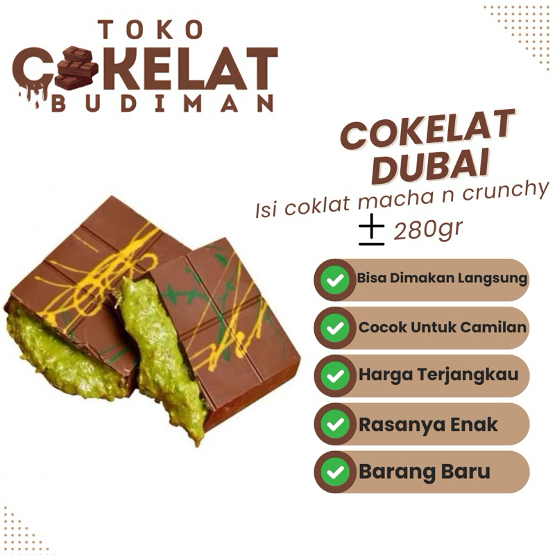 

Coklat Dubai 280gr | Coklat Dubai dengan isian Grentea dan Crunchy