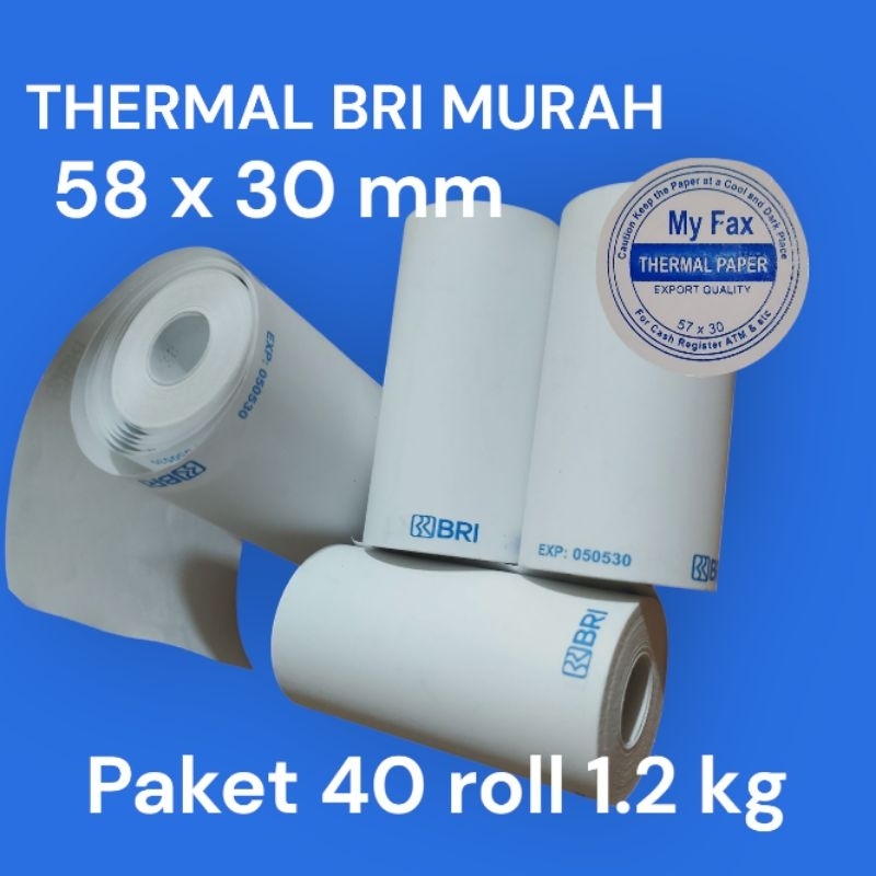 

kertas thermal BRI MURAH 58x30mm paket 40 roll