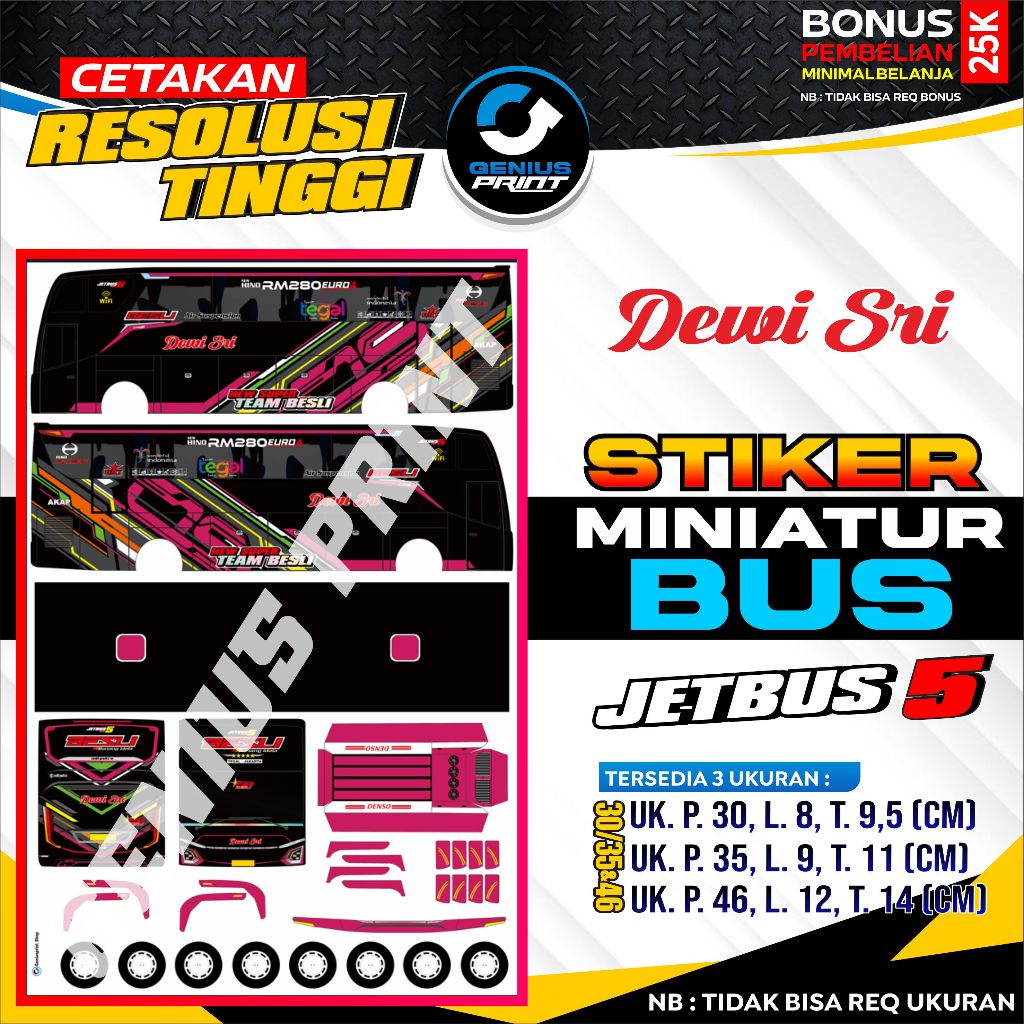 STIKER MINIATUR BUS JETBUS 5 LIVERY DEWI SRI | NAFIT TRANS | MAHARDHIKA | RAMAYANA | PESONA | STARBU