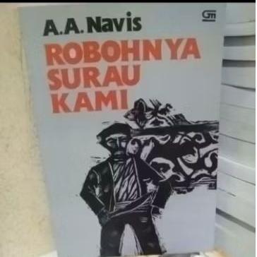 robohnya surau kami a.a.navis