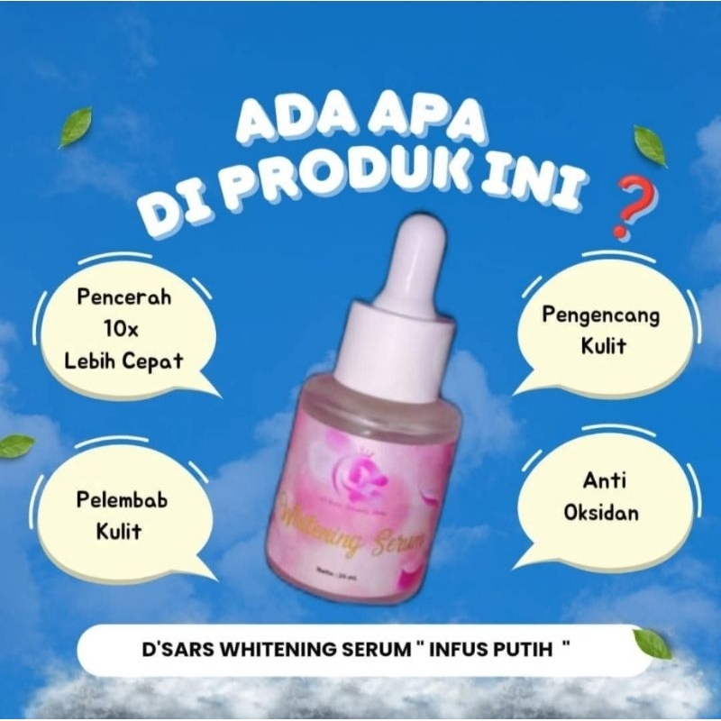 Serum infus putih D'sars