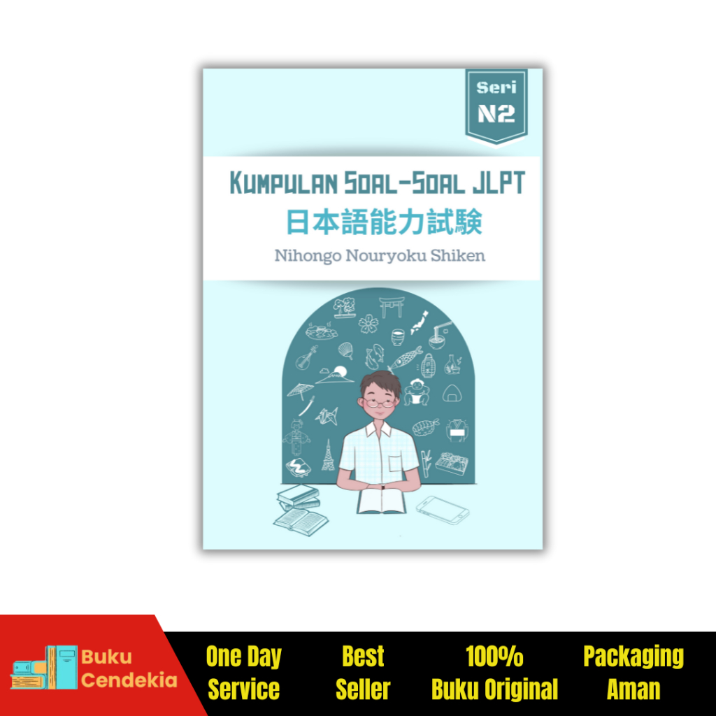 BUKU KUMPULAN SOAL-SOAL JLPT N2 + CHOUKAI