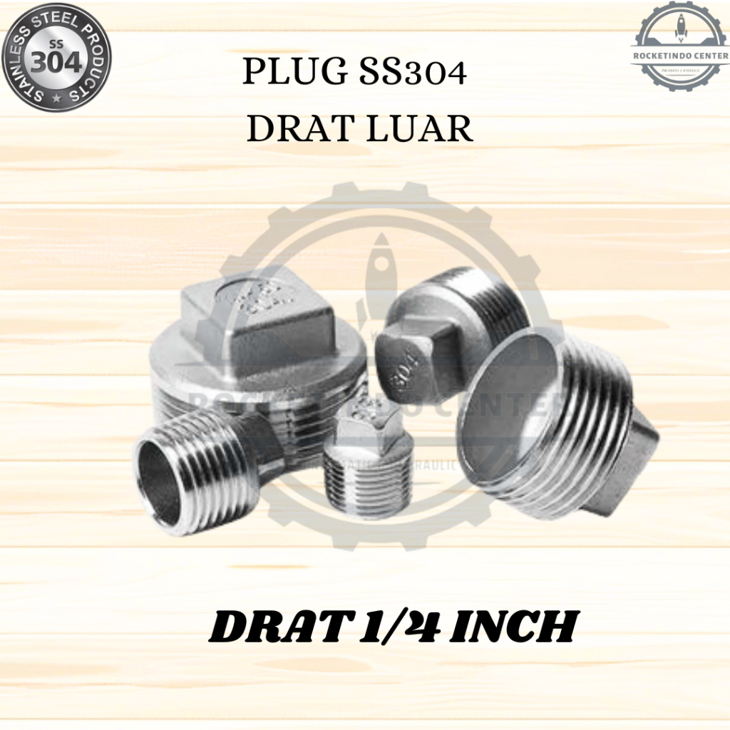 Plug Stainless 304 drat 1/4" / Dop Drat Luar 1/4 inch