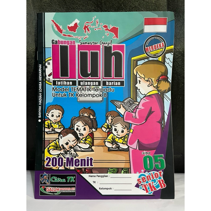 BUKU ANAK TK/PAUD , MAJALAH “LUH” LATIHAN ULANGAN HARIAN Untuk TK B Model Tematik Terpaud, Galuh San