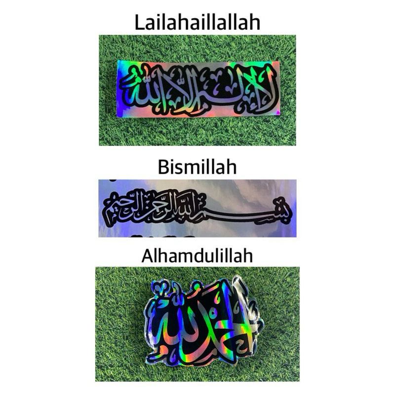 Stiker Alhamdulillah Lailahlaillah Bismillah Hologram Stiker Motor Alhamdulillah Lailahlaillah Bismi