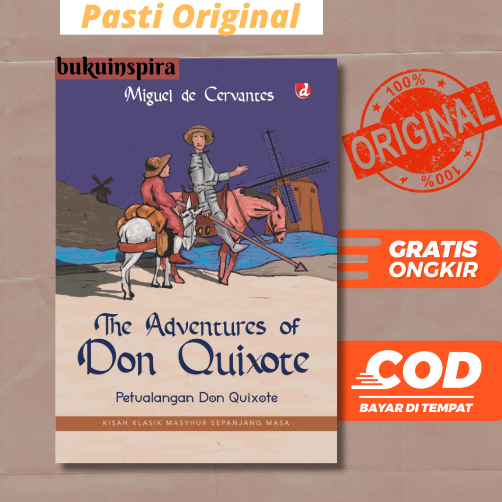 The Adventures of Don Quixote Petualangan Don Quixote - Miguel de Cervantes