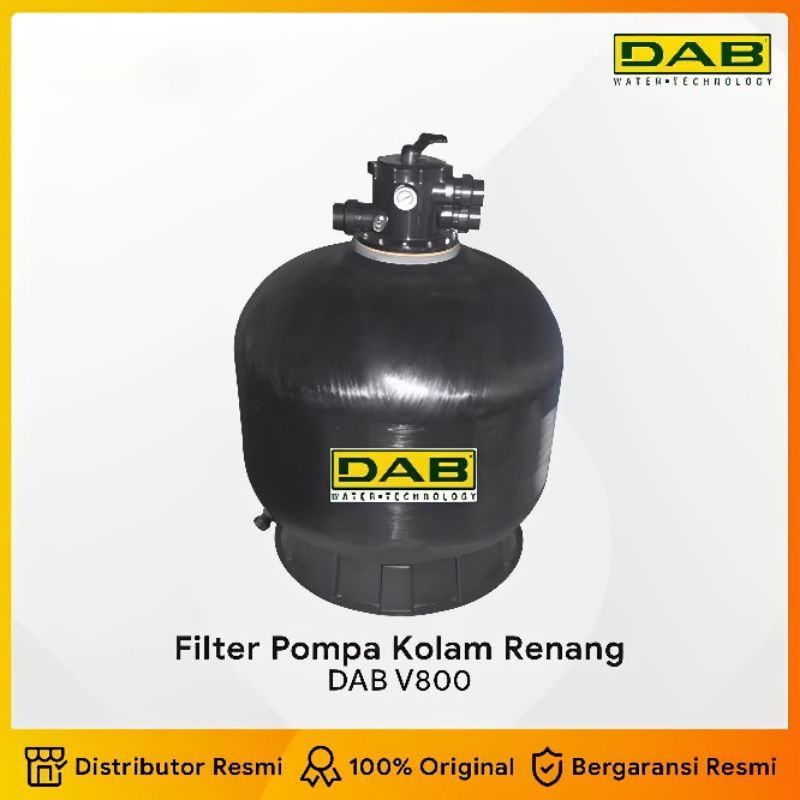 Filter Kolam Renang Sand Filter DAB V800 - Filter Pompa Kolam Renang