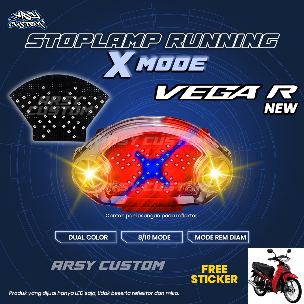 Lampu Rem Vega R New X Running Mode 8 10 Otomatis Manual Lampu LED Aksesoris Variasi
