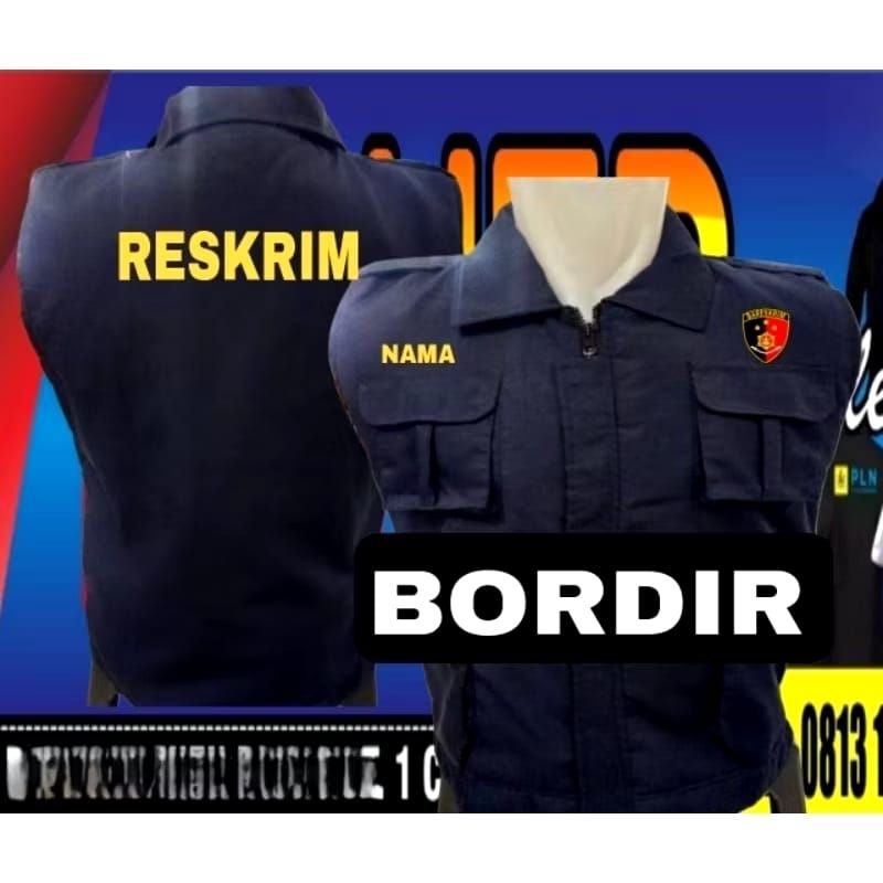 Rompi bordir Reskrim rompi Reskrim rompi kerja Reskrim vest Reskrim rompi Bareskrim rompi kerja BARE