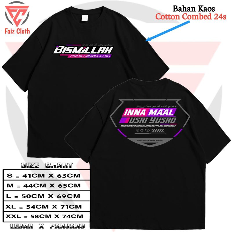 Kaos Bismillah For Alhamdulillah V2 / Kaos Inna Maal Usri Yusro / Pakaian pria wanita