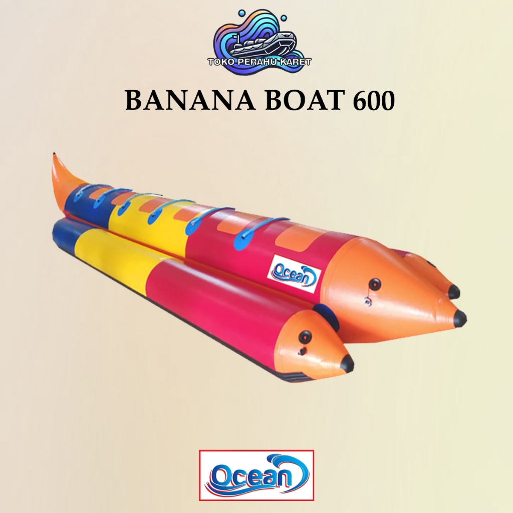 Banana Boat Perahu Karet OCEAN 600 Kapasitas 6 Orang Perekatan Welding System