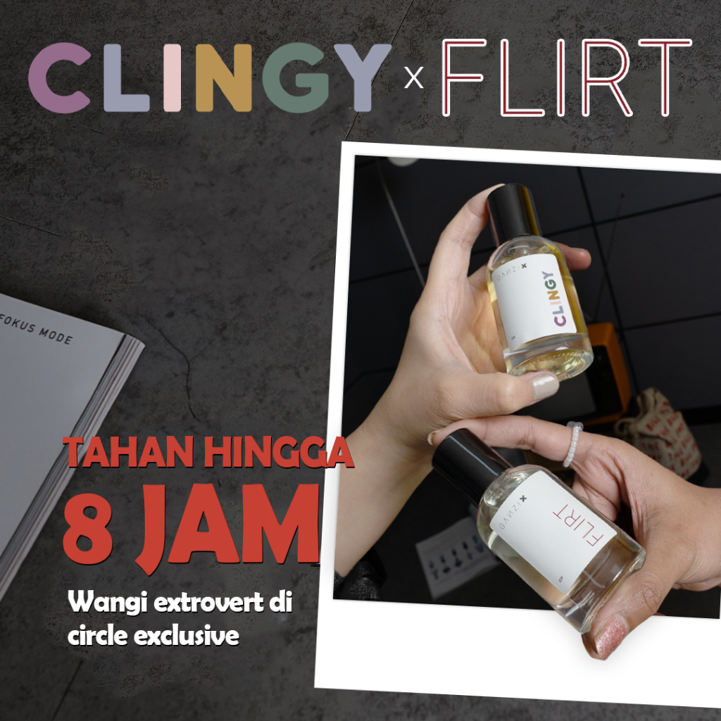 Ganzi.X Bundling FLIRT x CLINGY Parfum | Eau De Perfume 30ml