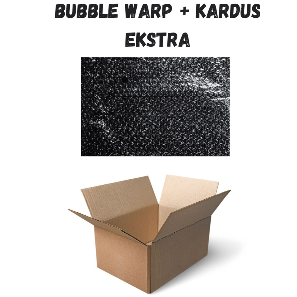 

EKSTRA BUBBLEWARP DAN KARDUS
