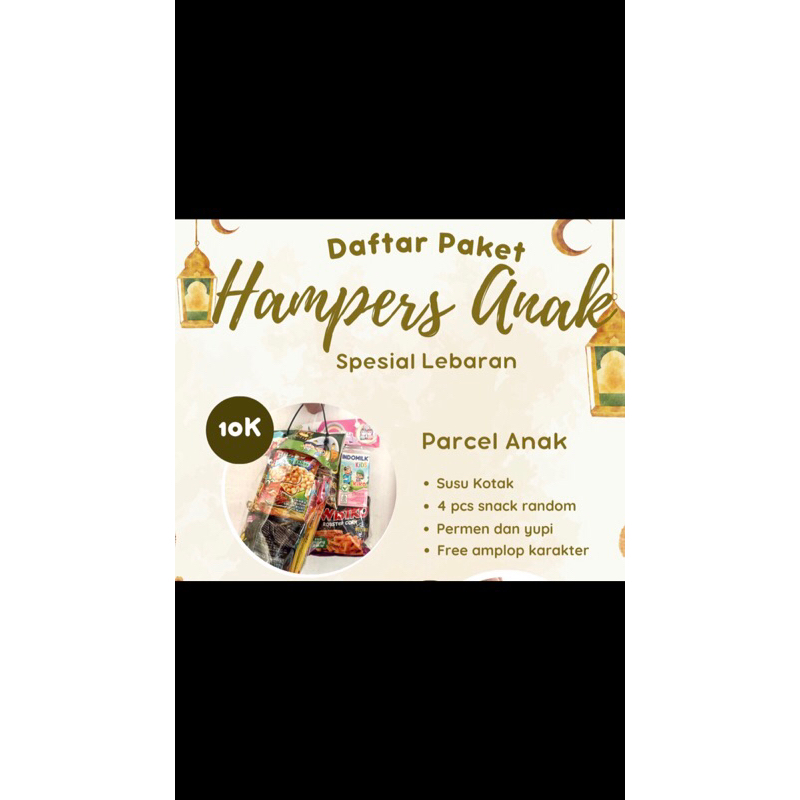 

Parcel anak/ Thr lebaran anak/ hampers anak