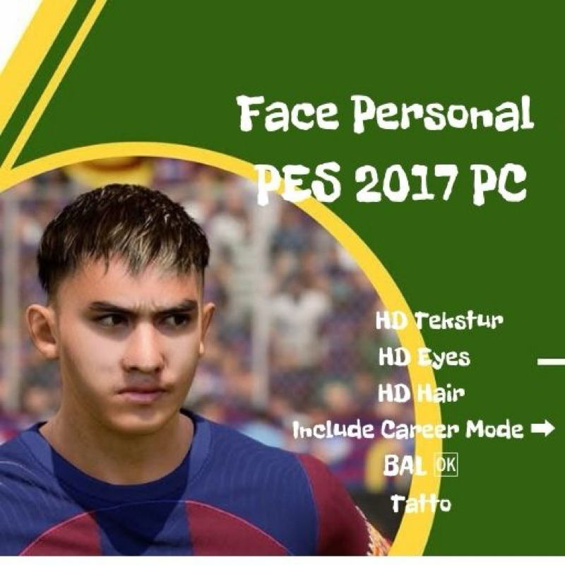JASA BUAT FACE SENDIRI/PERSONAL PES 2017 & PES 2021 PC