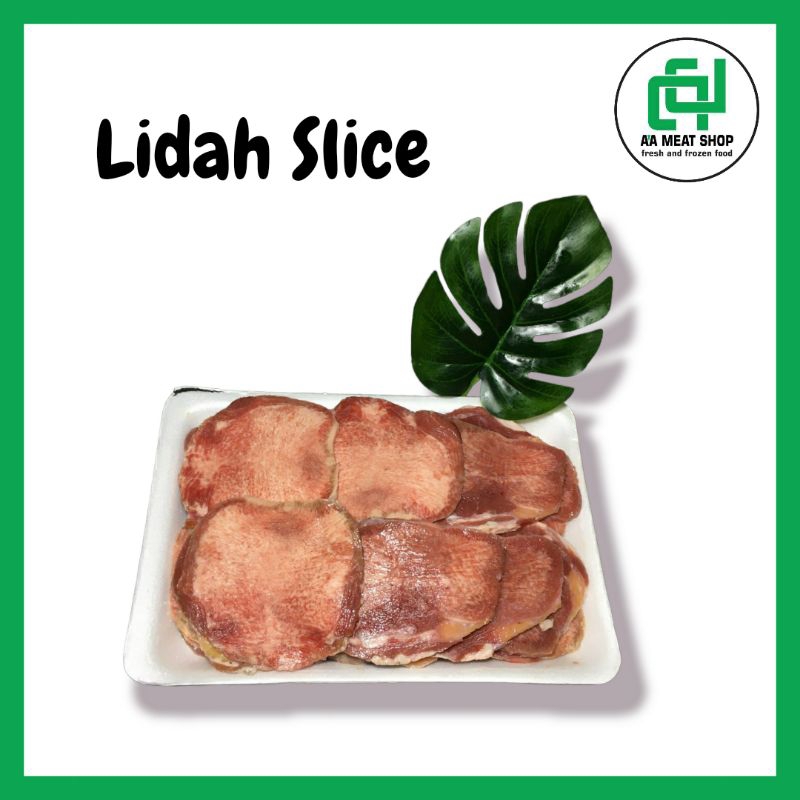 

LIDAH SLICE