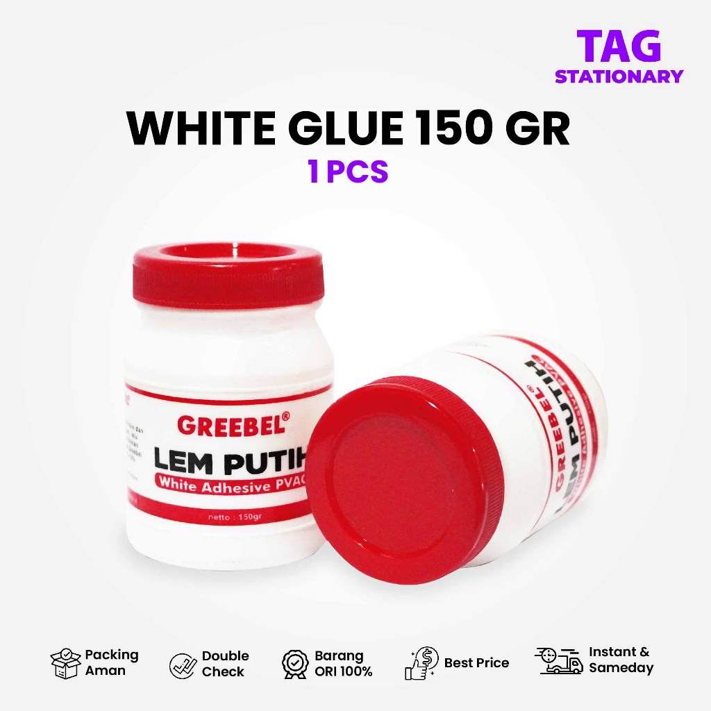 

White Glue Greebel / Lem Putih PVAC 150 Gram / Lem Serbaguna / Lem Kayu / Lem Kertas
