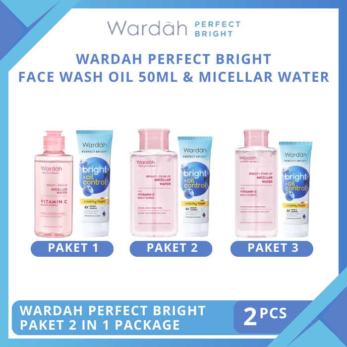 Wardah Perfect Bright Paket 2 pcs Creamy Foam Bright + Oil Control 50ml, Tone Up Micellar Water