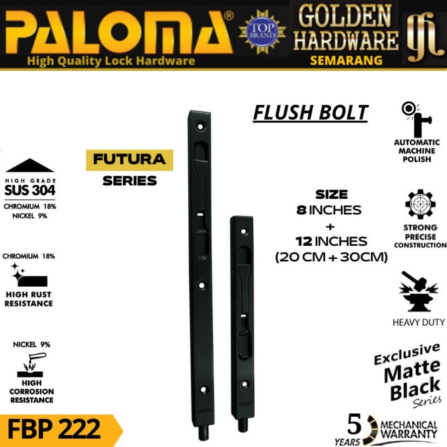 FLUSH BOLT PALOMA FUTURA FBP 222 SSS 12 INCH