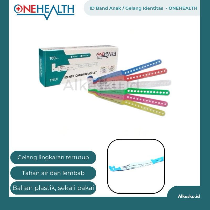 ALKESKU ❤️ ONEHEALTH - ID Band Anak SATUAN / Gelang Pasien Anak SATUAN