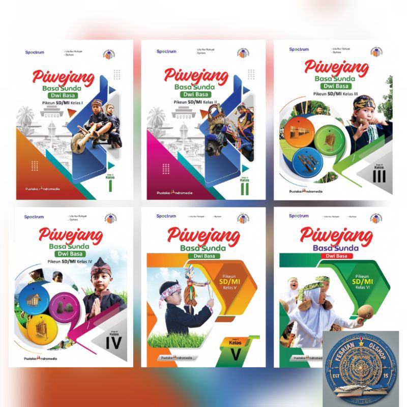 BUKU PIWEJANG BASA SUNDA (Dwi Basa) SD/MI KELAS 1 2 3 4 5 6 KURIKULUM MERDEKA PUSTAKA ANDROMEDIA