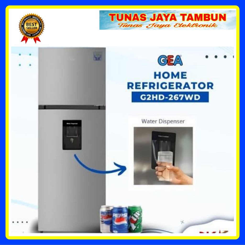 KULKAS GEA G2HD 267 WD / KULKAS GEA 2 PINTU WITH DISPENSER / GEA KULKAS 2 PINTU 267 LITER G2HD 267WD