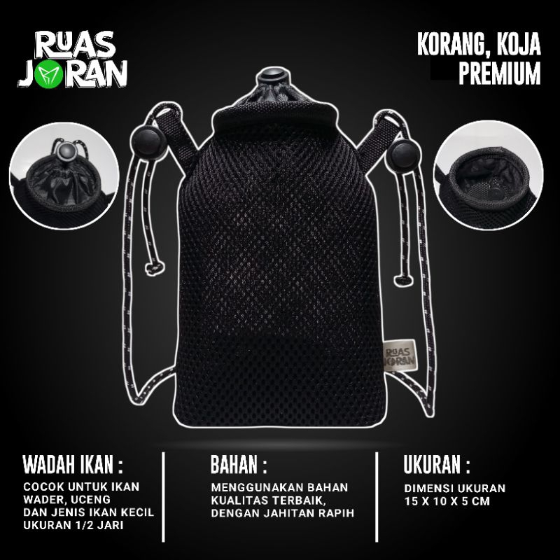 KORANG WADER PREMIUM - KOJA IKAN WADER - TEMPAT IKAN KECIL - KEMPIS WADER - KEMPIS UCENG - KORANG